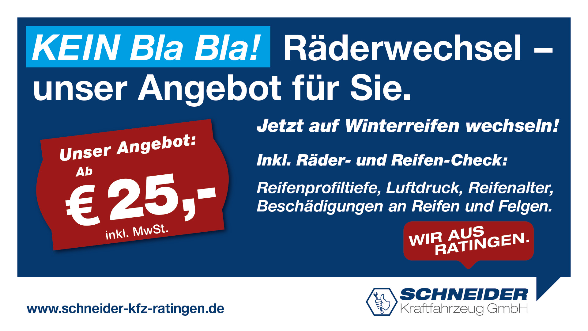 Schneider Kfz GmbH – Räderwechsel - Winterreifen ab 25 Euro